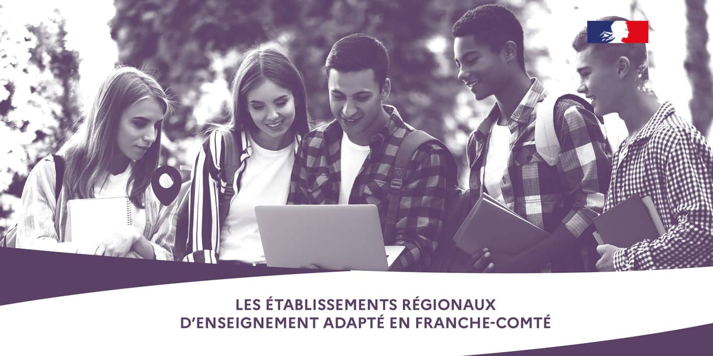 Les établissements régionaux d'enseignement adapté en Franche-Comté